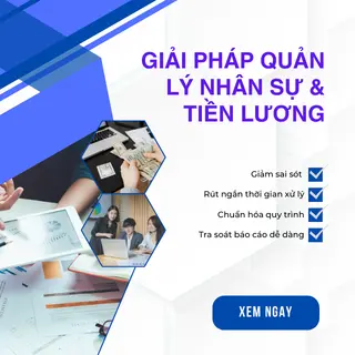 Giải Pháp Quản lý Nhân Sự & Tiền Lương